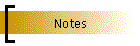 Notes