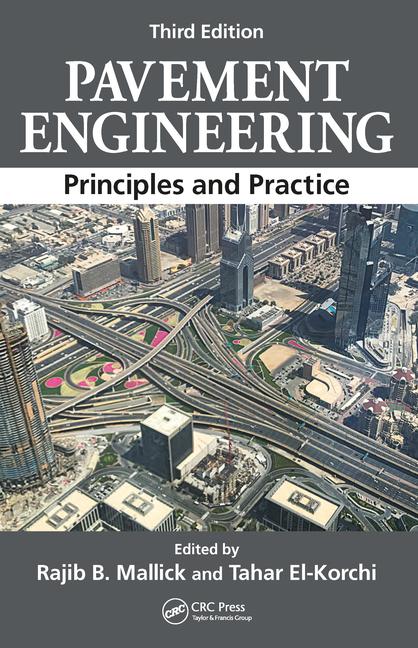 Pavement Engineering Principles and Practice, Third Edition book cover